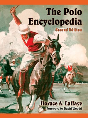 cover image of The Polo Encyclopedia, 2d ed.